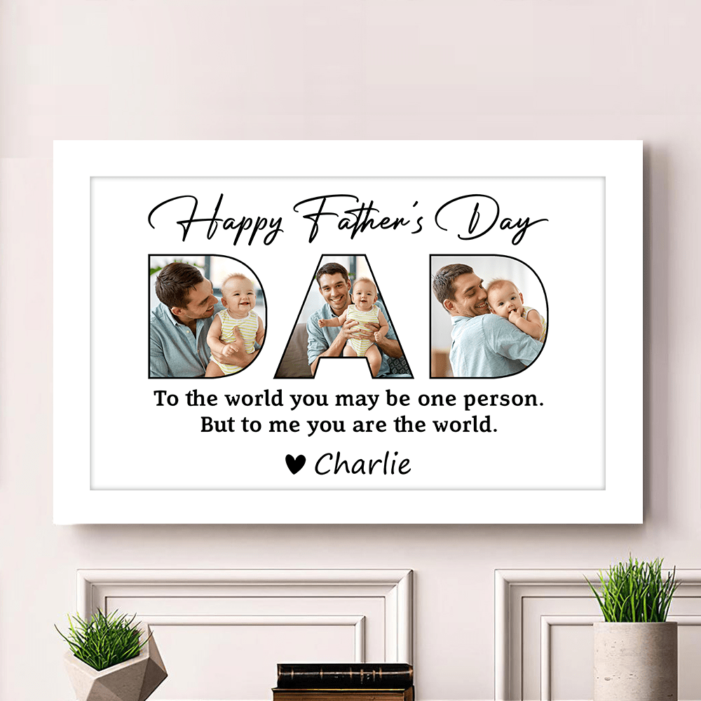 Happy Father's Day Picture Frame Poster - Gift For Dad