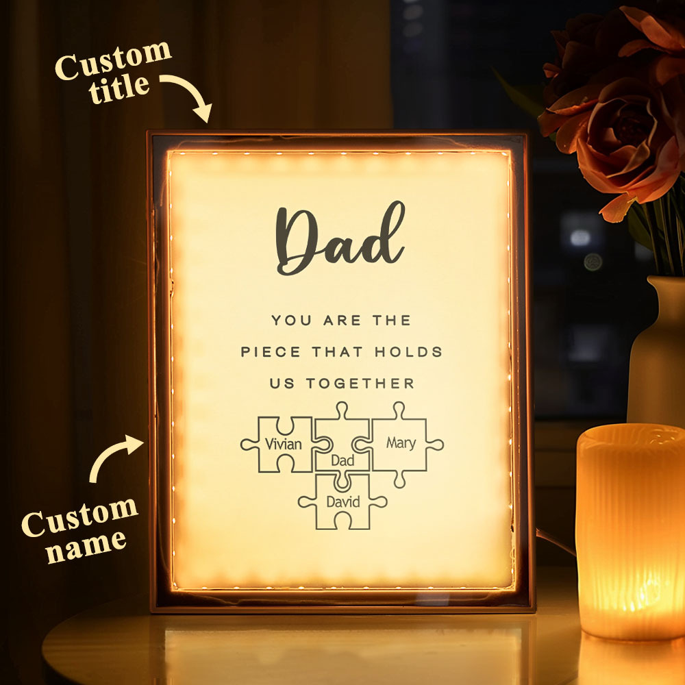 Personalized Name Mirror Light Custom Dad You Are The Piece That Holds Us Together Night Light for Dad - soufeelmy