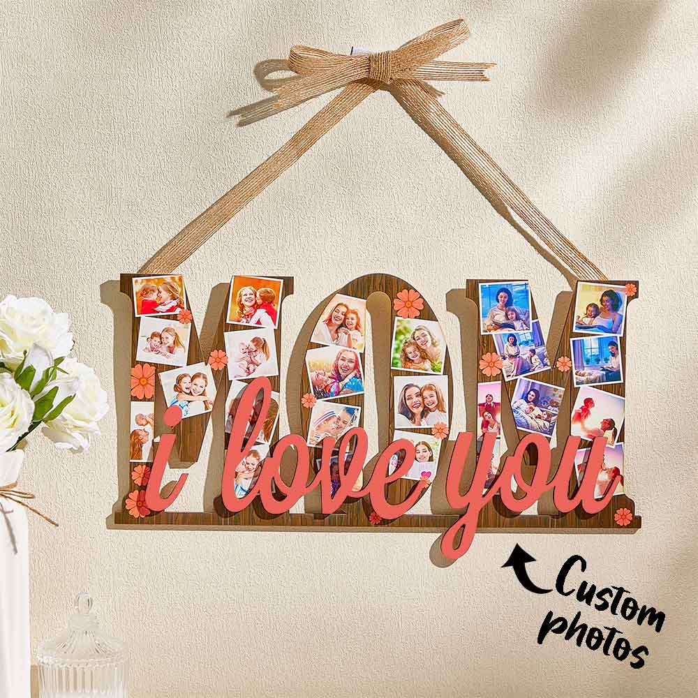 Custom Photos MOM I Love You Wooden Ornamental Hanging Decoration Mother's Day Gifts - soufeelmy