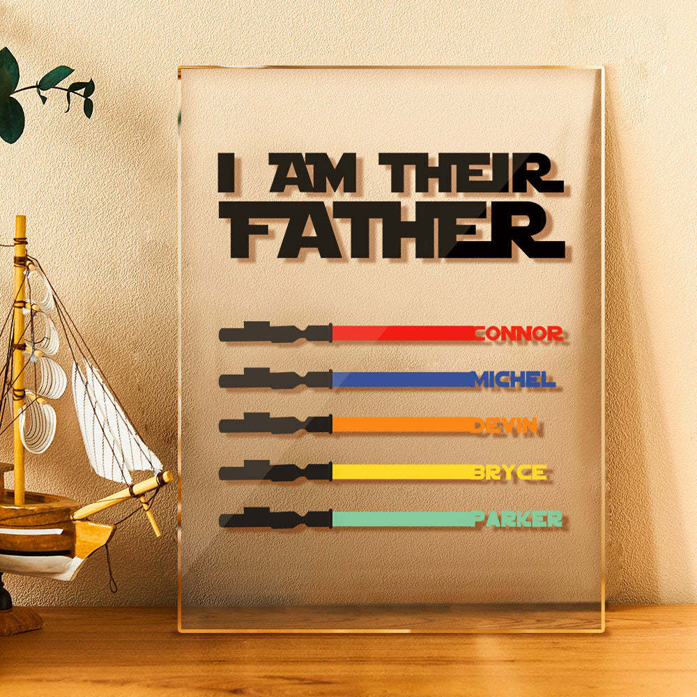 Personalized I Am Their Father Acrylic Plaque Light Saber Plaque Father's Day Gifts - soufeelmy