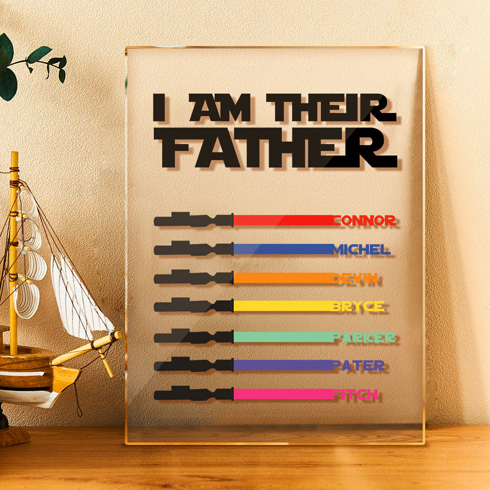 Personalized I Am Their Father Acrylic Plaque Light Saber Plaque Father's Day Gifts - soufeelmy