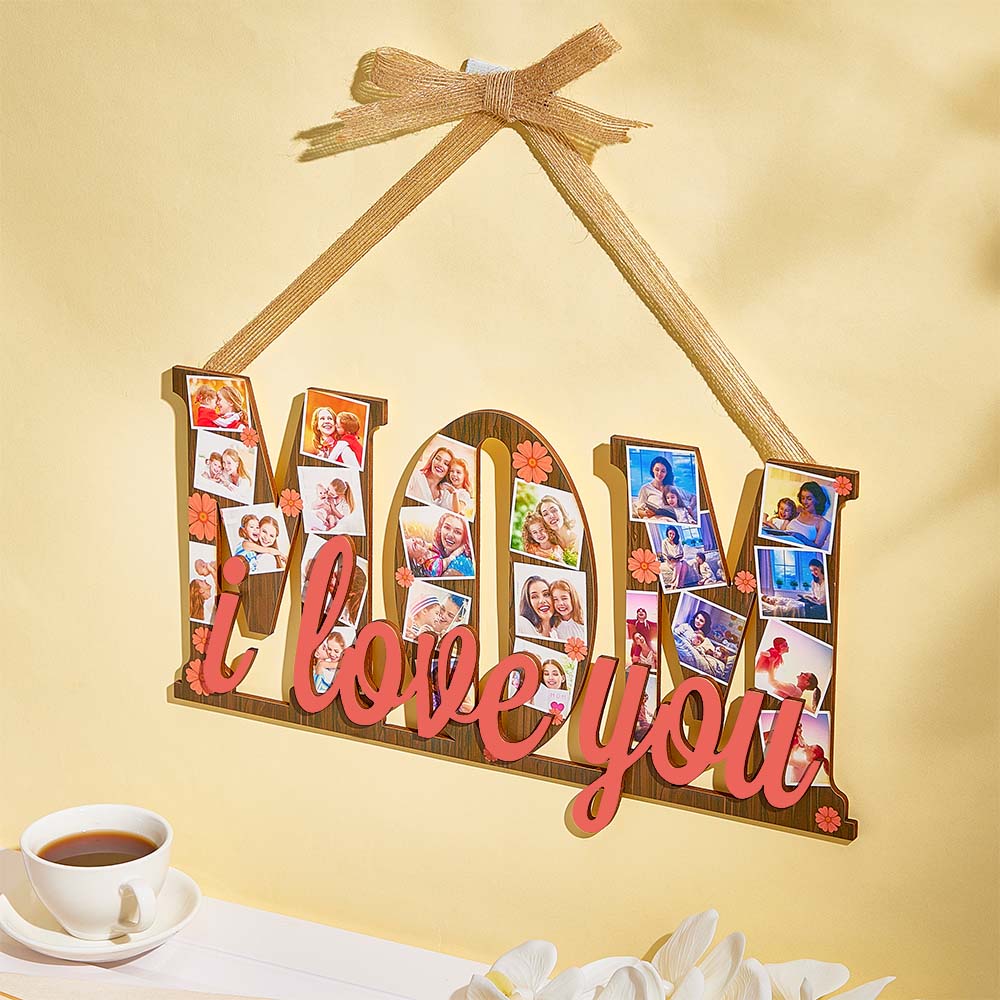 Custom Photos MOM I Love You Wooden Ornamental Hanging Decoration Mother's Day Gifts - soufeelau