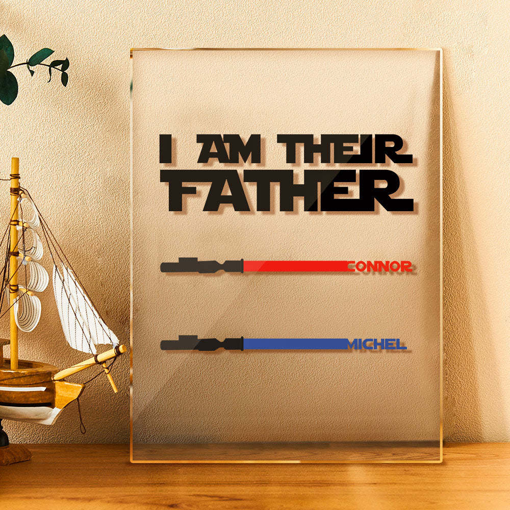 Personalized I Am Their Father Acrylic Plaque Light Saber Plaque Father's Day Gifts - soufeelau