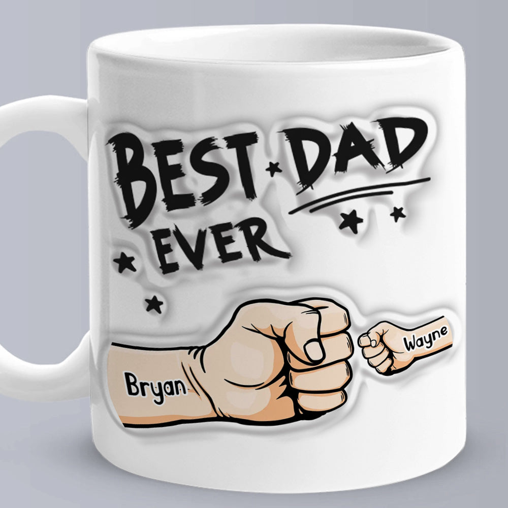 Father's Day Gifts Custom 1-6 Kids Personalized Names 3D Inflated Effect Printed Coffee Mug You are My Best Dad - soufeelus
