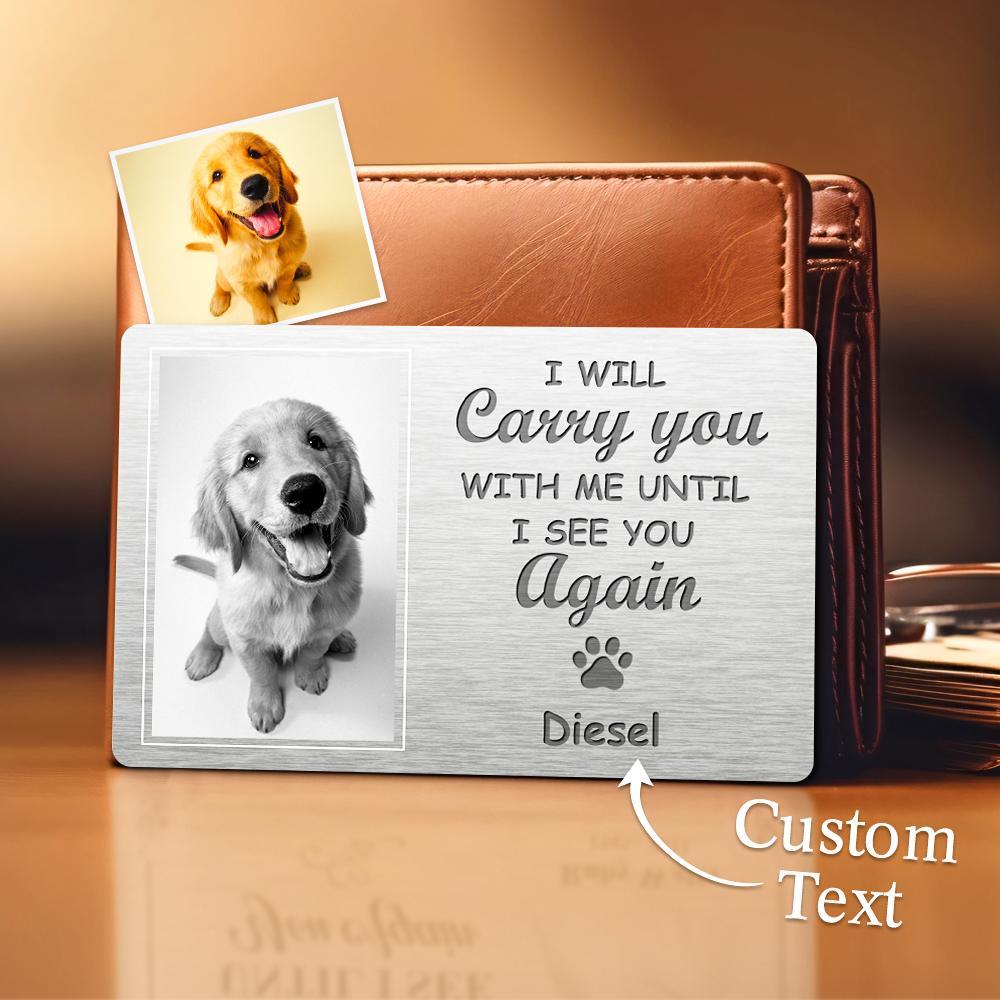 Custom Photo Memorial Wallet Card My Pawprints May No Longer Be In Your House Personalized Sympathy Gift For Pet Owners - soufeelau