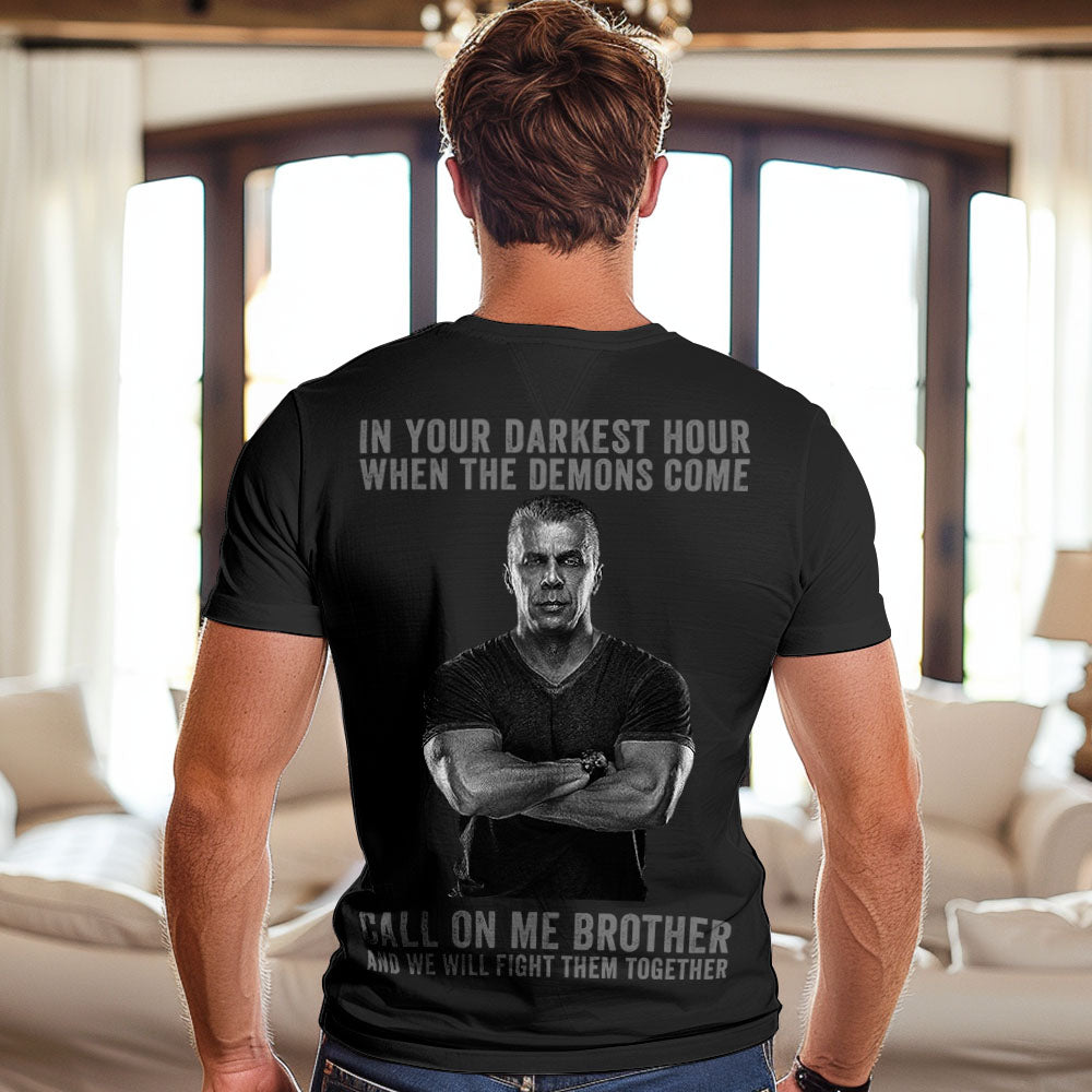 Custom Photo T-Shirt In Your Darkest Hour Call on Me Brother - MyFacepajamasAU