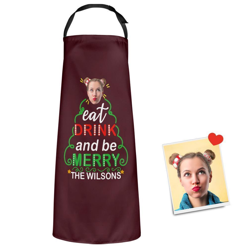 Custom Face Christmas Kitchen Apron Eat Drink And Be Merry Apron Holiday Gift