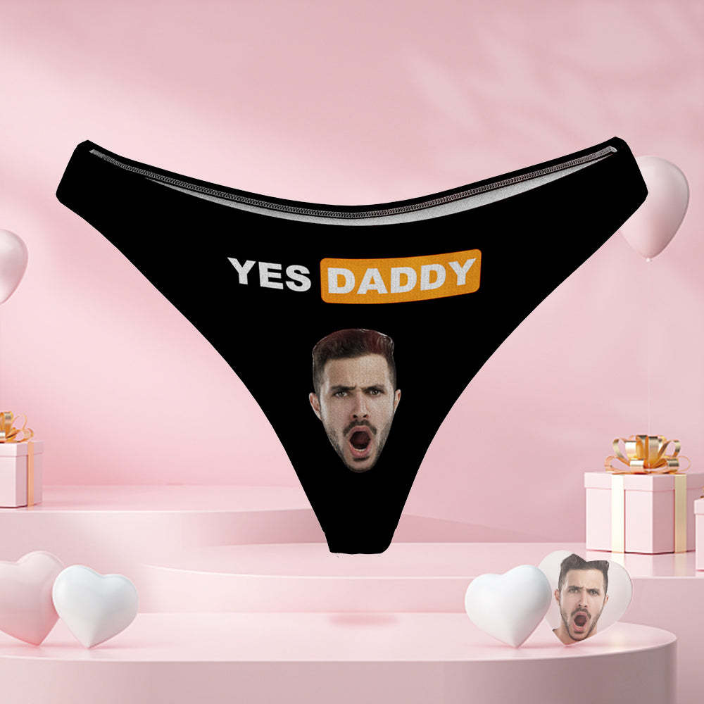Yes Daddy Women's Custom Face Thong Sexy Naughty Panty Gift for Her - MyFaceUnderwearAU