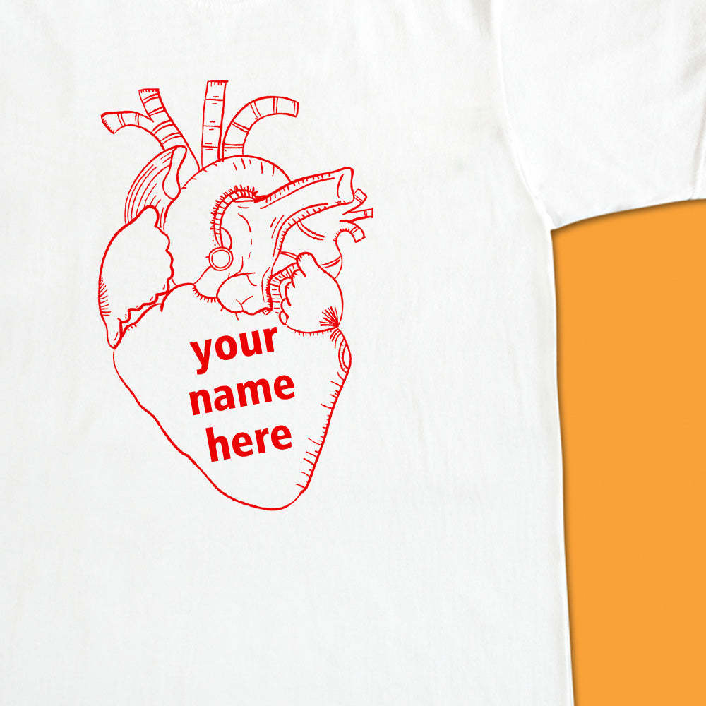 Custom Unisex T-shirt - Write Your Name On My Heart