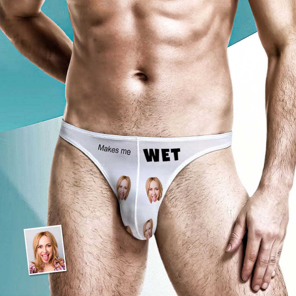 Custom Face Men's Thong - Makes Me Wet Men's Briefs - MyFaceUnderwearAU