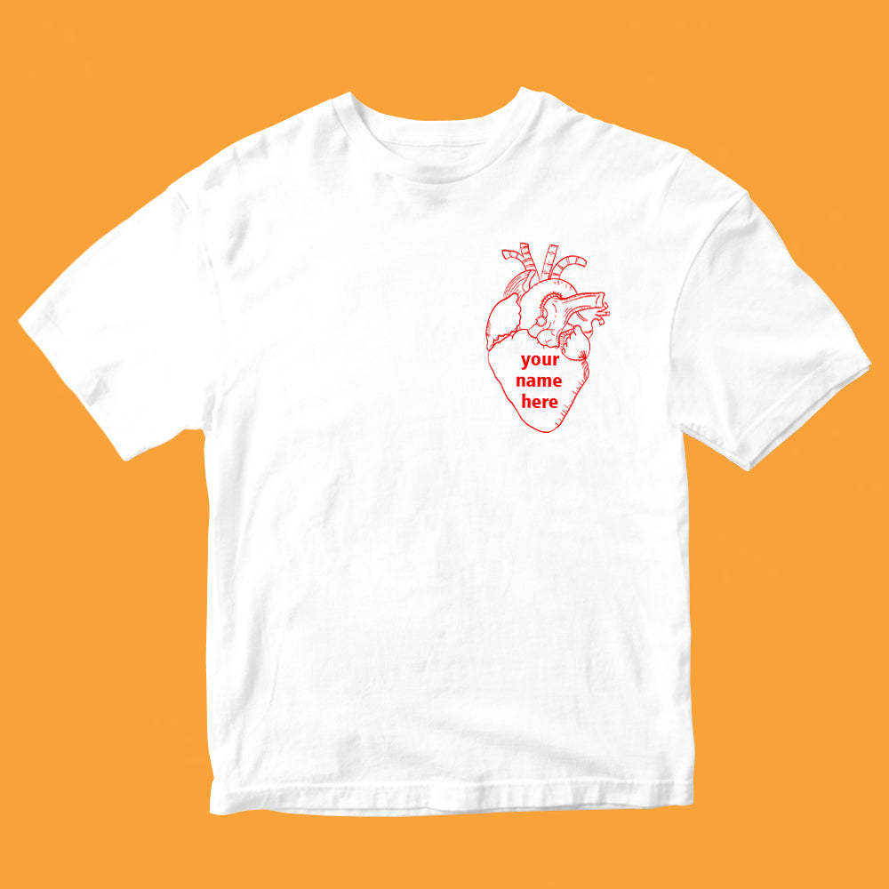 Custom Unisex T-shirt - Write Your Name On My Heart