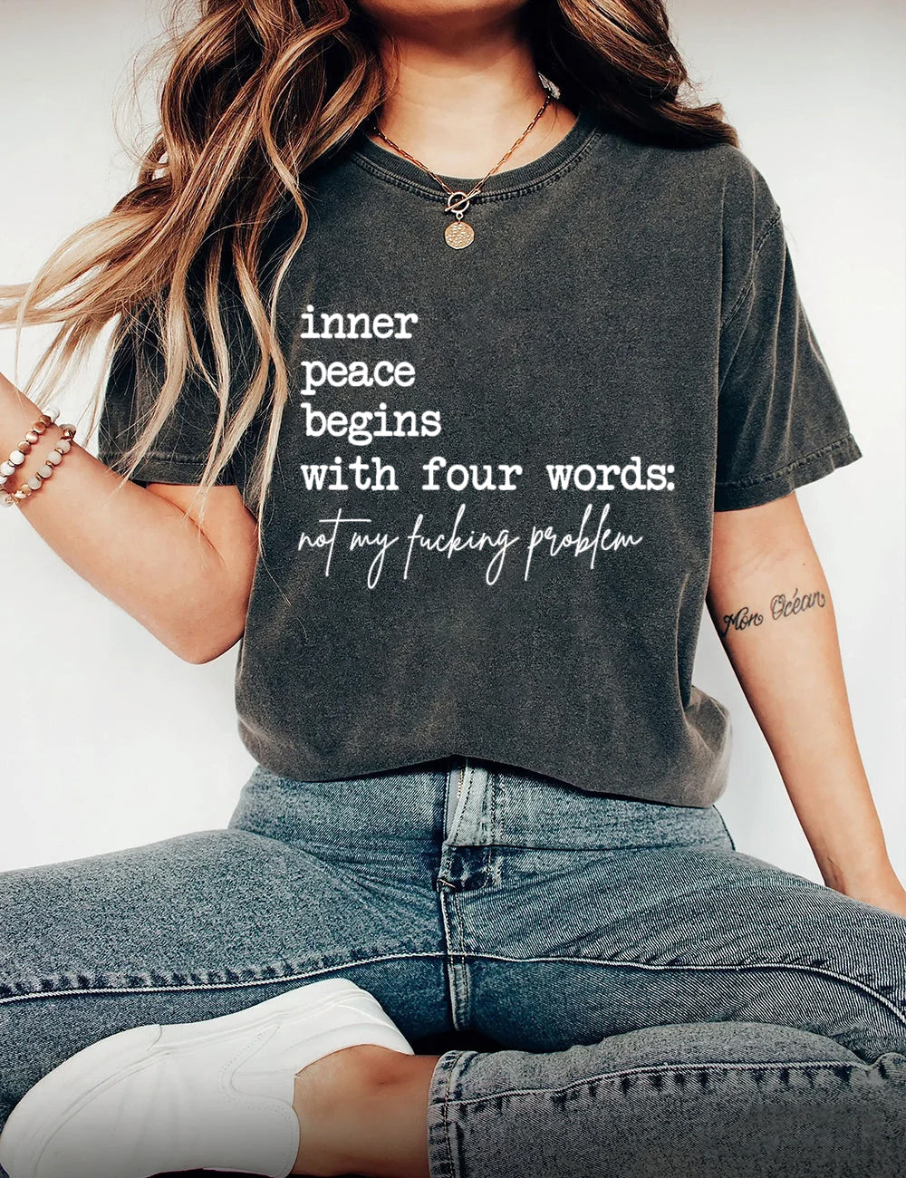 Inner Peace Begins With Four Words Tee