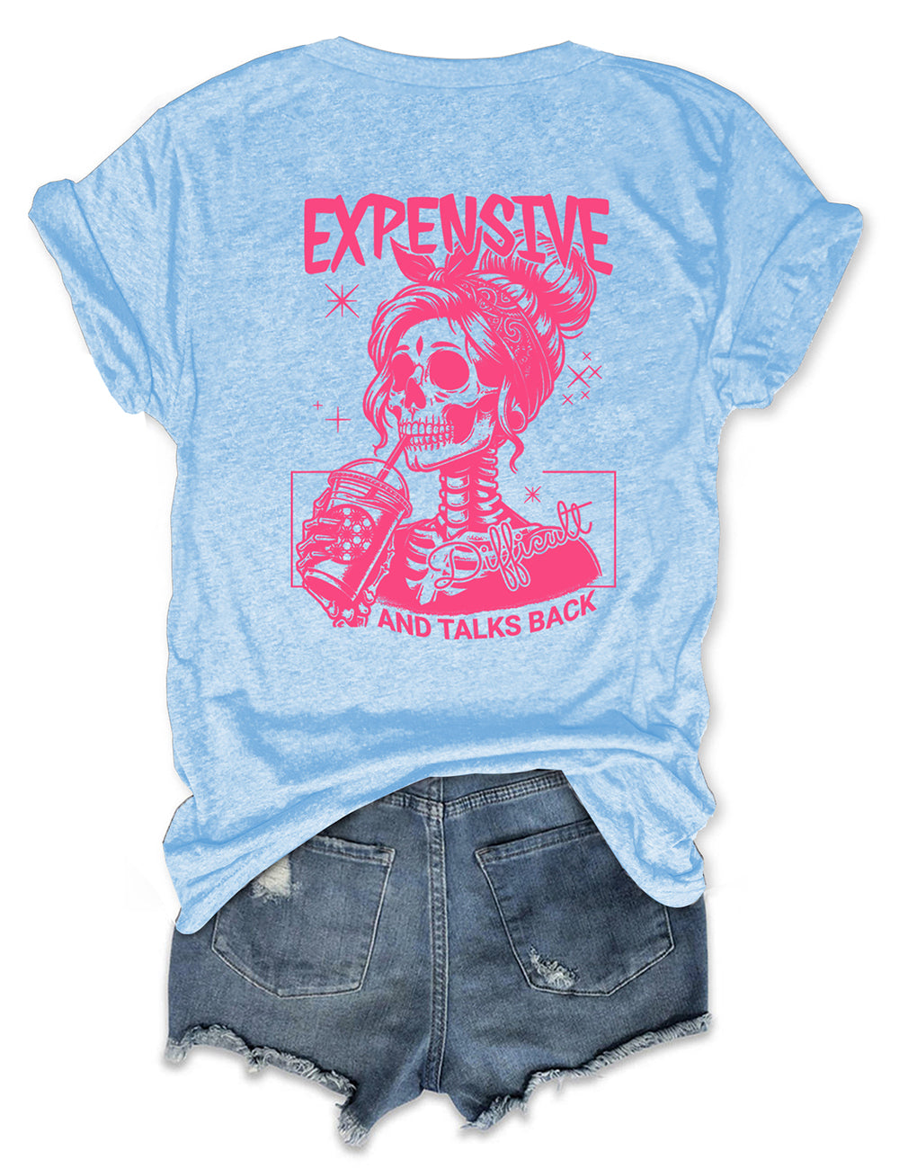 Expensive Difficult And Talks Back Blue Tee