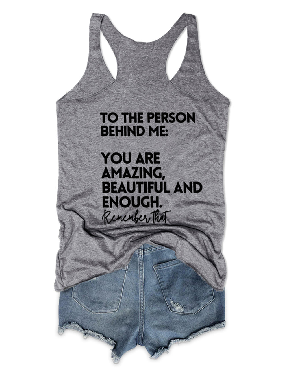 You Are Amazing Beautiful And Enough Tank