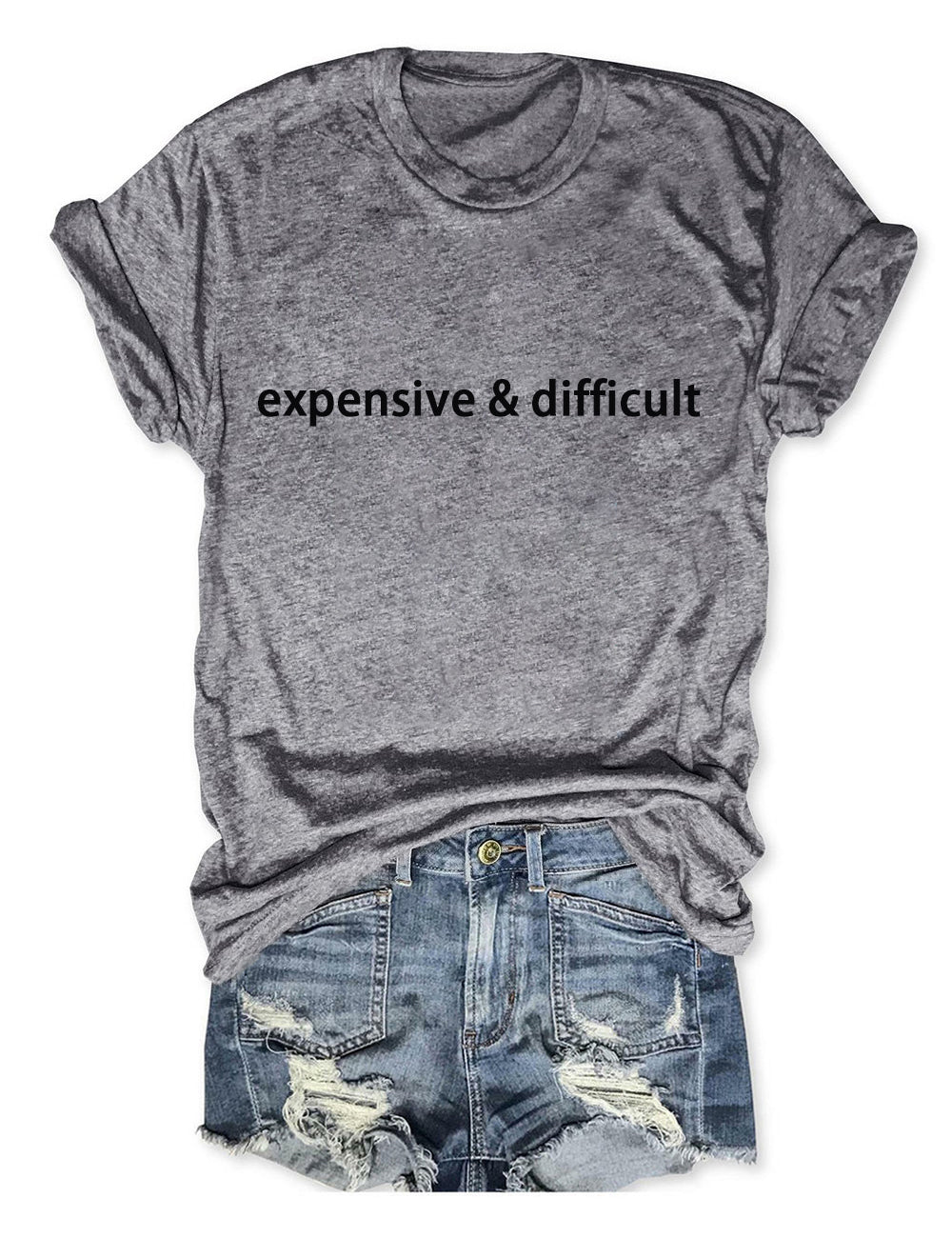 Expensive And Difficult Tee
