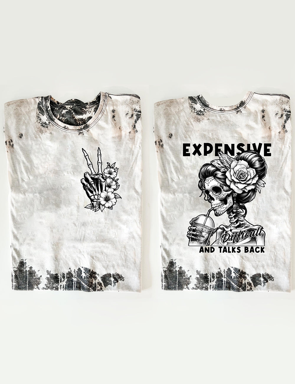 Expensive Difficult And Talks Back Mom Skeleton Tee