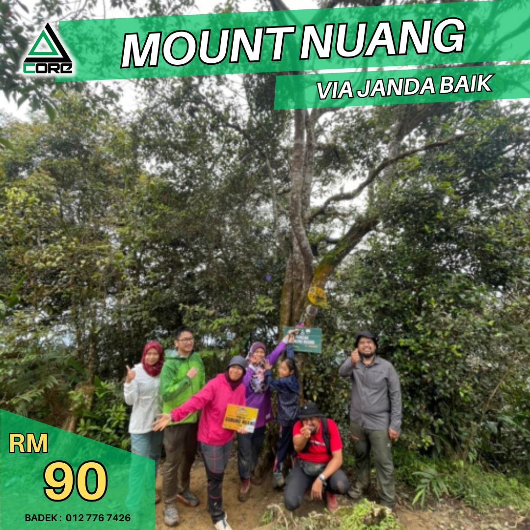 HIKING : Mount Nuang via Janda Baik