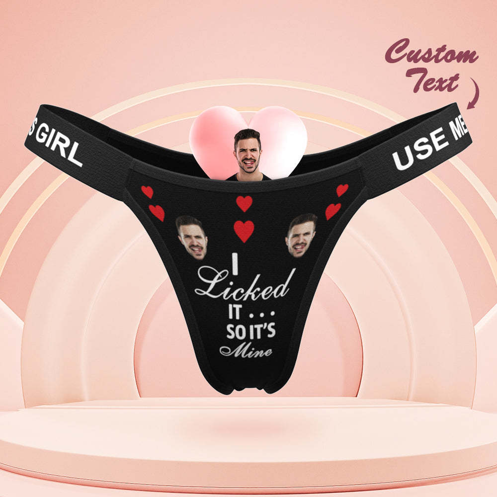 Custom Face Panties I Licked It So It's Mine Personalized Waistband Engraved Thong Gift for Her - MyFaceSocksAu
