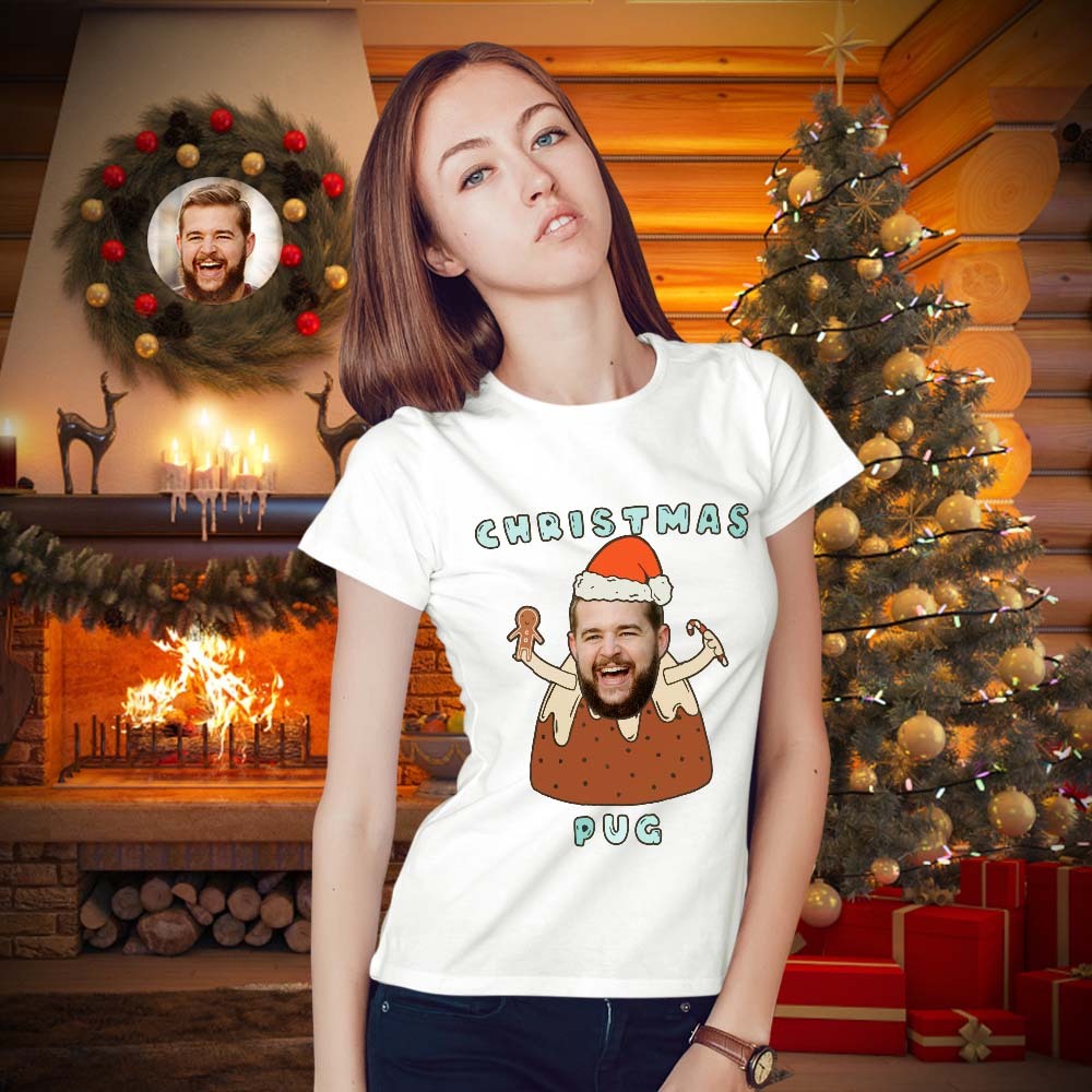 Custom Face T-shirt Personalised Photo Funny T-shirt Christmas Gift For Women And Men - Pug - MyFaceSocksAu