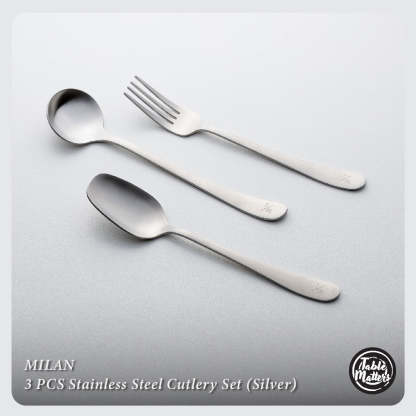 Milan Stainless Steel Cutlery Set [Dinner Spoon | Dinner Fork | Soup Spoon]