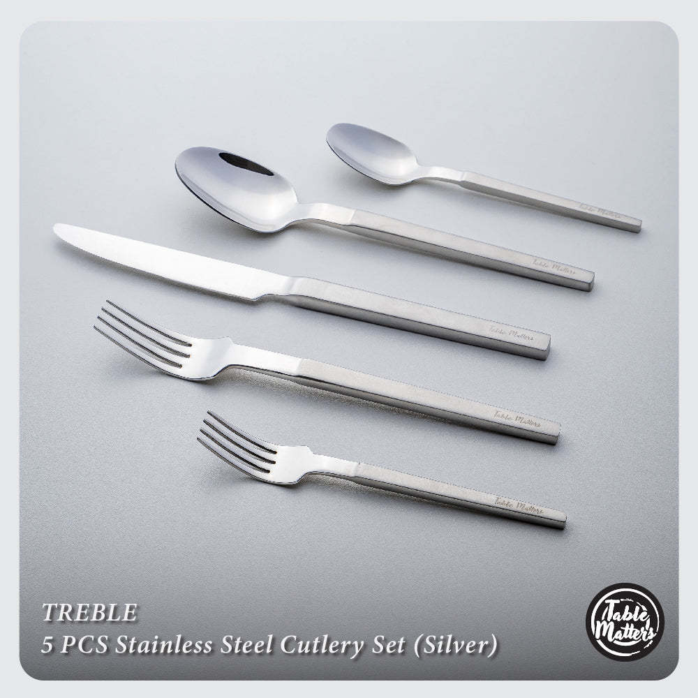 Treble Stainless Steel Cutlery Set [Dinner Spoon | Dinner Fork | Dinner Knife | Tea Spoon | Tea Fork]