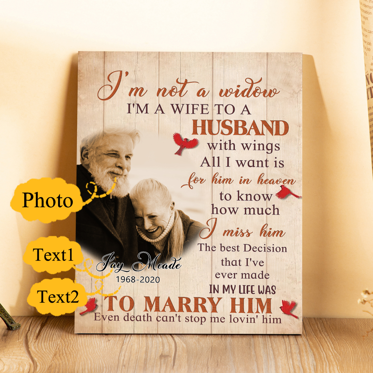 Memorial Wooden Plaque Custom Photo & Texts Art Decorations Picture Board Desktop Ornaments - I'm Not A Widow-Jessemade AU