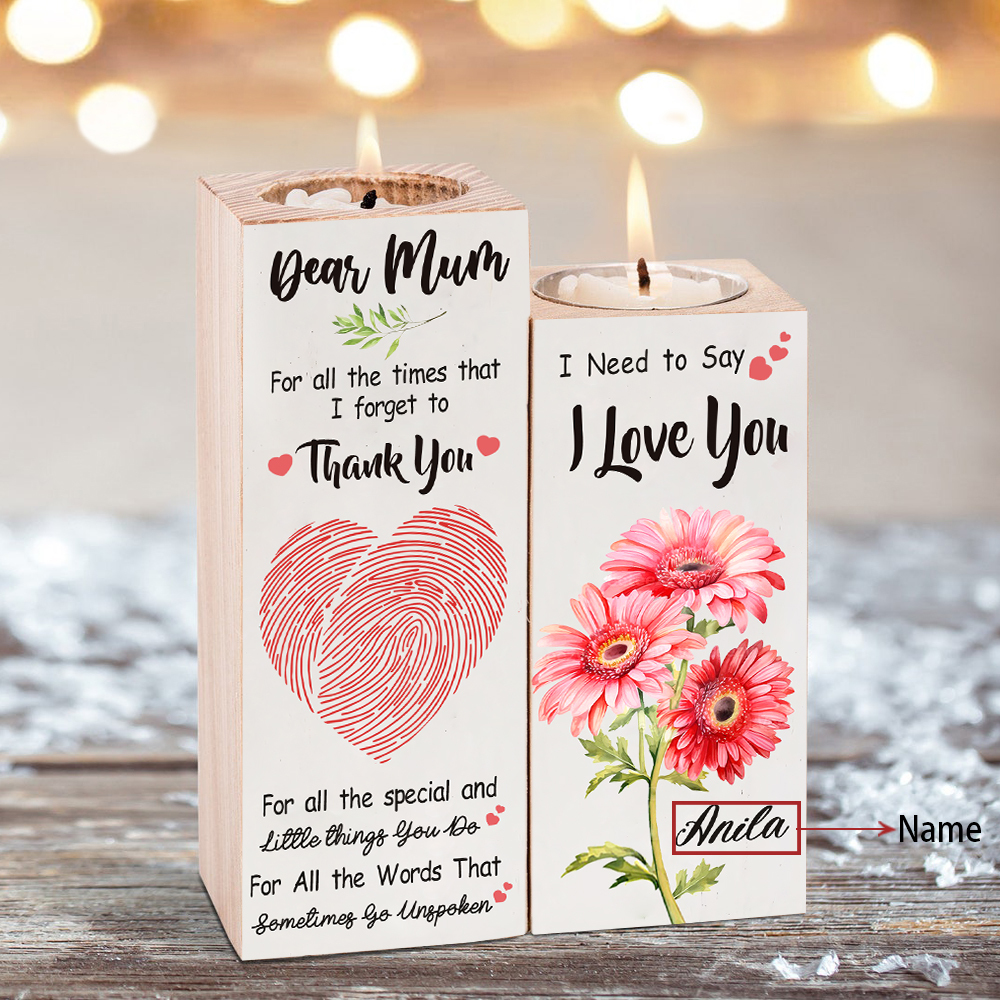 Dear Mum Candle Holder Custom Name Wooden Candlestick - For All The Times That I Forget To Thank You-Jessemade AU