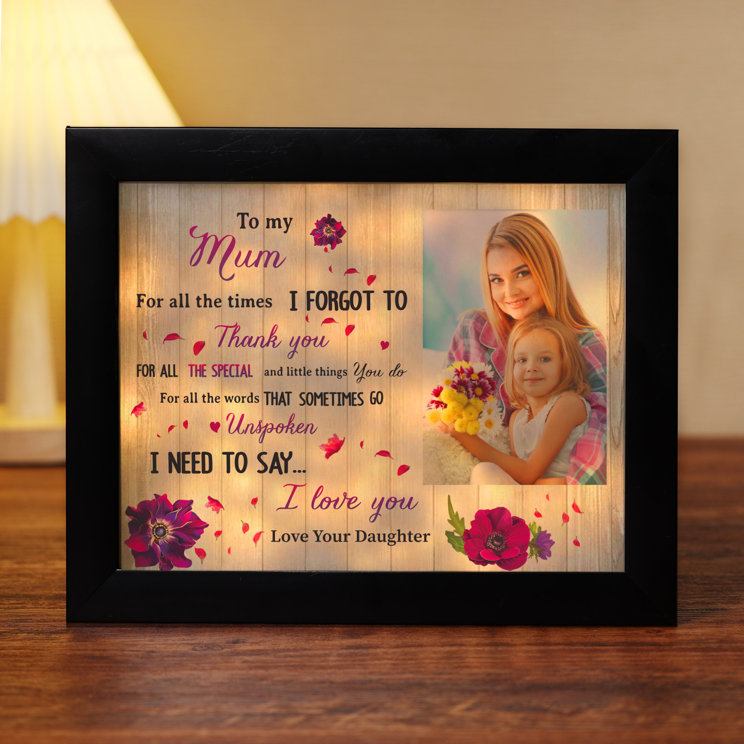 To My Mum Personalised Photo Frame With Light Gifts For Mother “I NEED TO SAY... I love you”-Jessemade AU