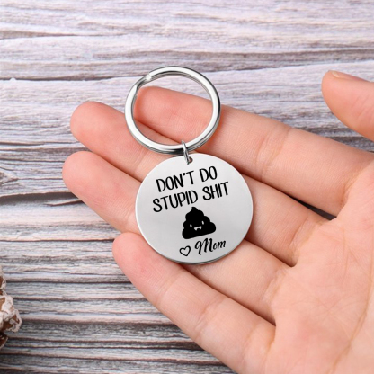 Don't Do Stupid Funny Keychain Custom Text Keyring Personalised Gift For Kids-Jessemade AU