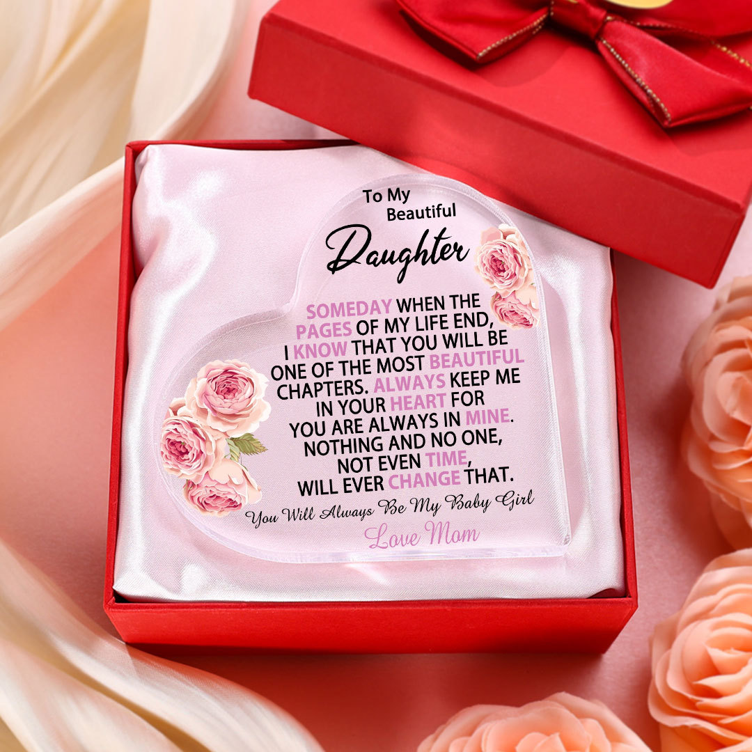 To My Beautiful Daughter Acrylic Heart Keepsake Heart Ornament - You Will Always Be My Baby Girl-Jessemade AU