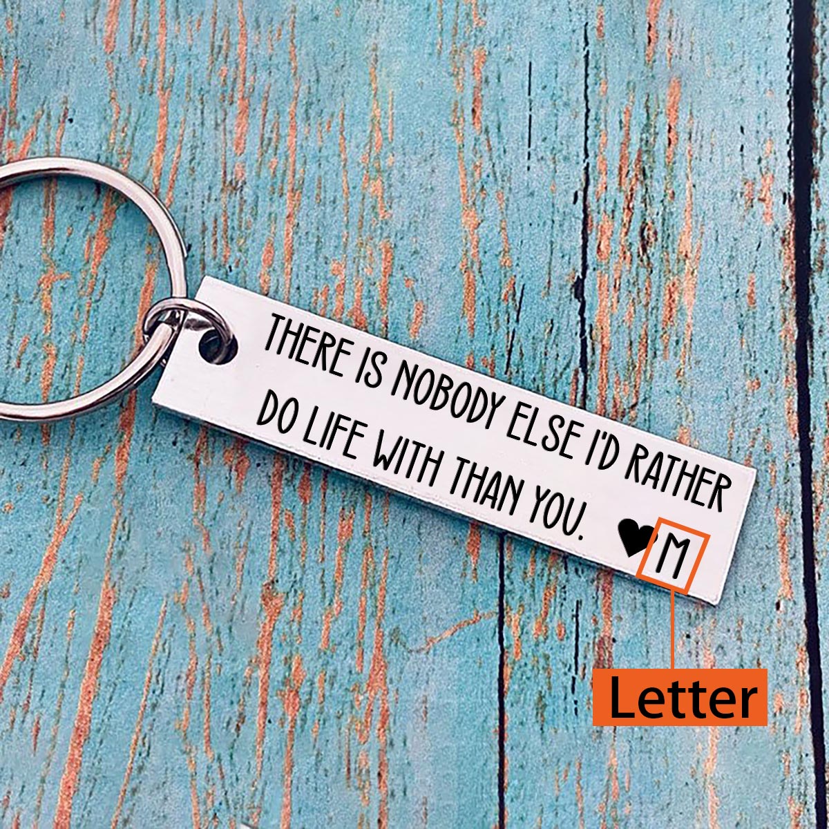 Personalised Letter Keychain Stainless Steel Keychain Couple Gift - There Is Nobody Else I'd Rather Do Life With Than You-Jessemade AU