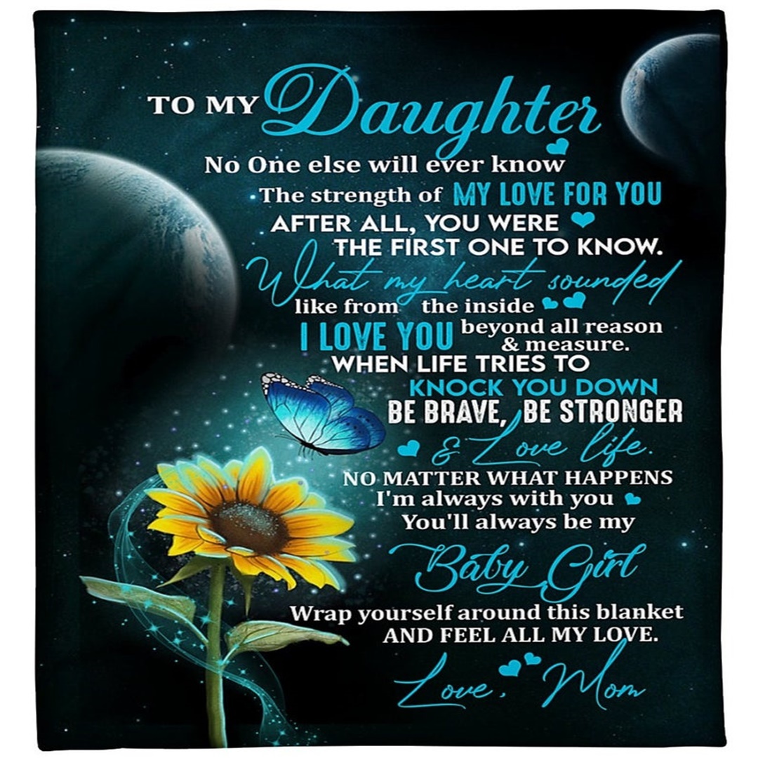 To My Daughter You'll Always Be My Baby Girl Flannel Blanket-Jessemade AU