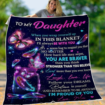 To My Daughter I am So Proud Of You Flannel Blanket-Jessemade AU