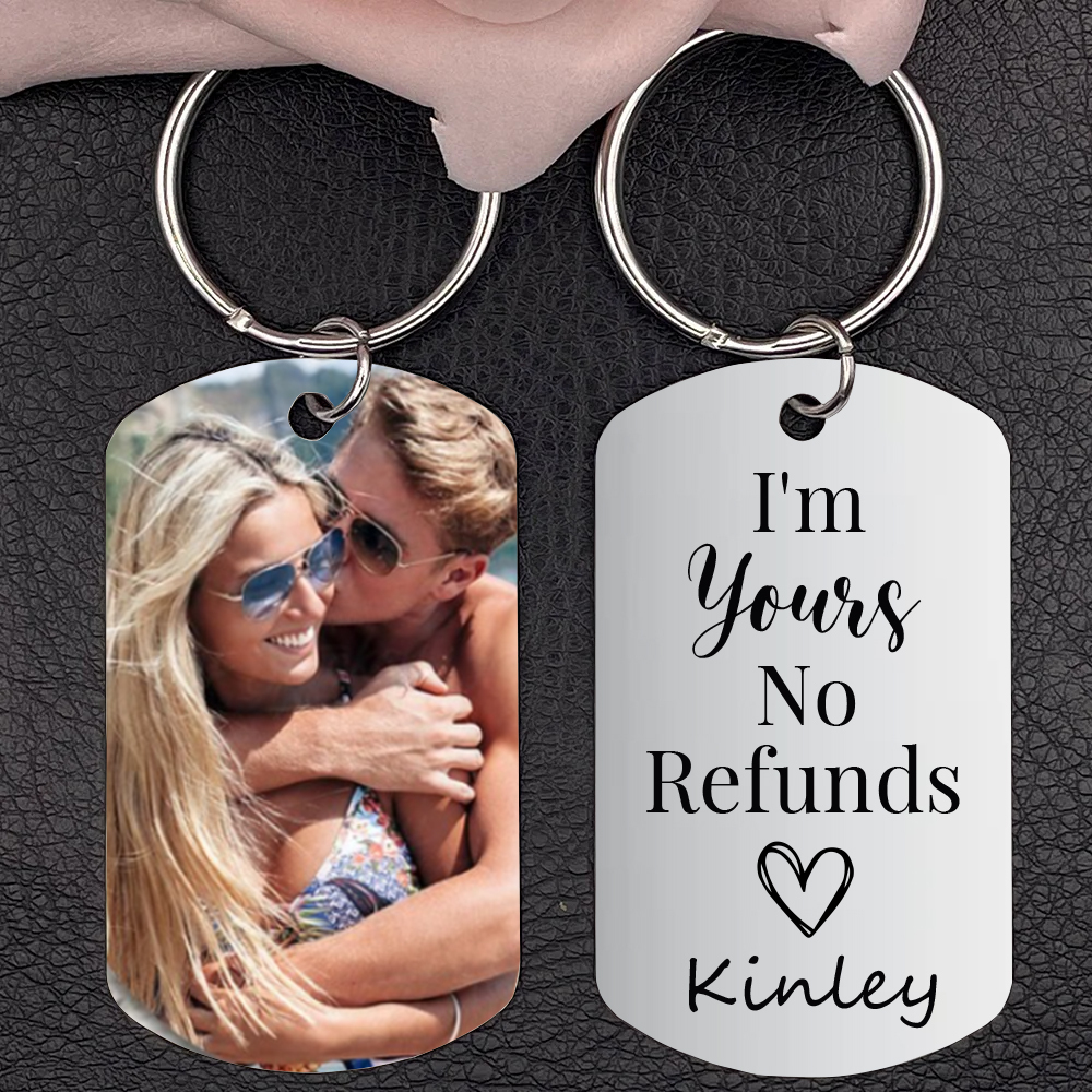 Personalised Photo Keychain for Couple Custom 1 Name Keychain - I'm Yours No Refunds - Valentine's Day Gifts-Jessemade AU