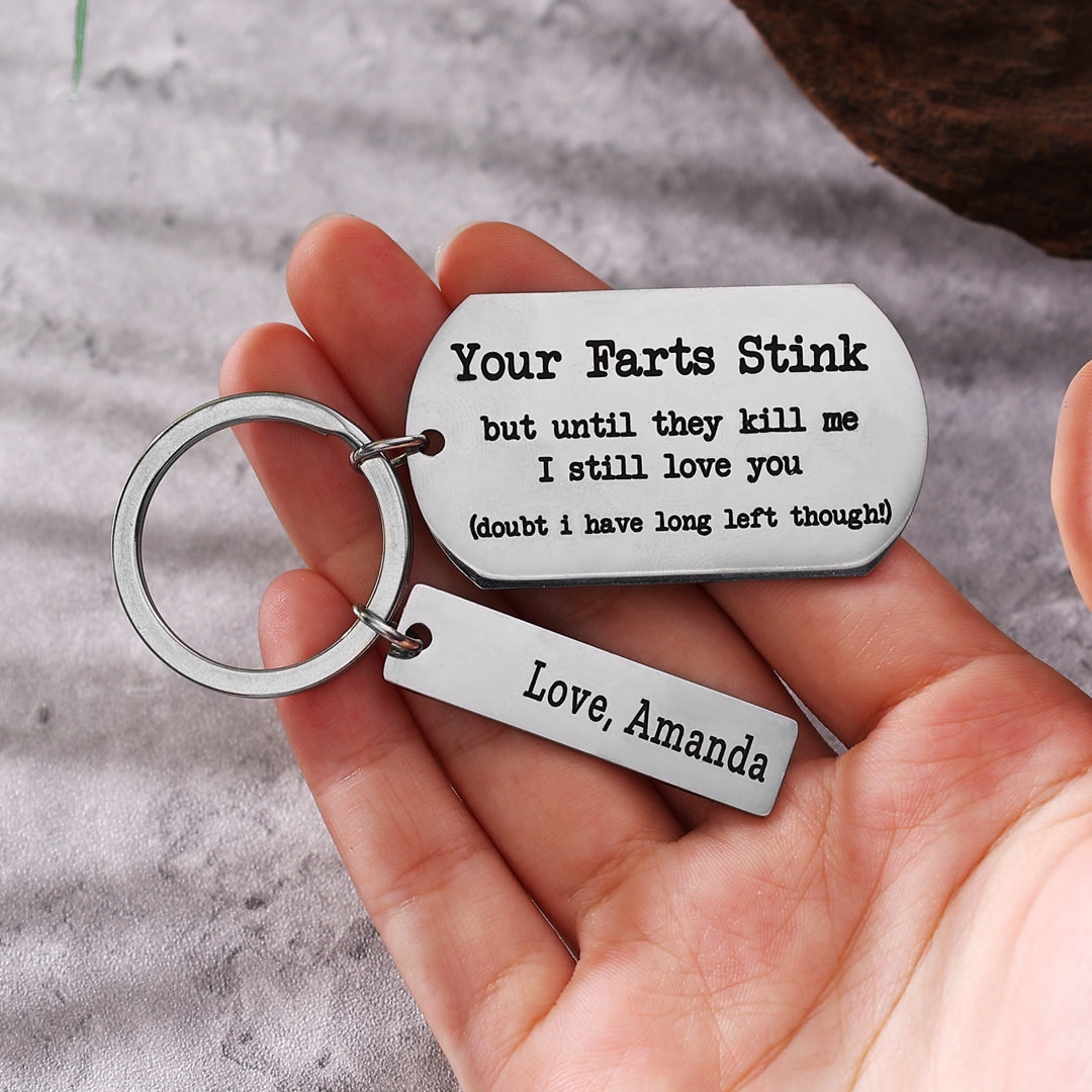 Your Farts Stink But I Love You Keychain Personalised Funny Couple Gift-Jessemade AU