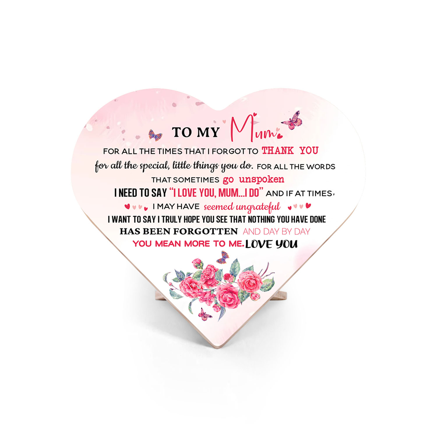 To My Mum Wooden Flowers Heart Keepsake Desktop Ornament "For all the times I forgot to thank you"-Jessemade AU