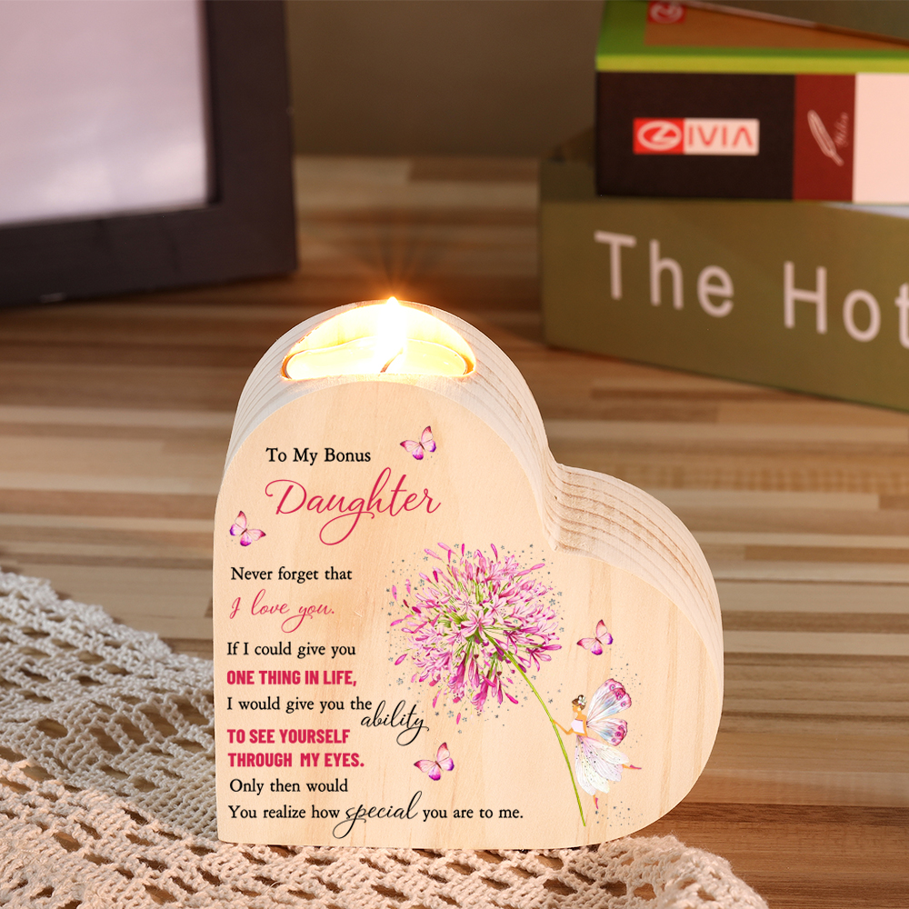 To My Daughter Heart Candle Holder "Never forget that I LOVE YOU" Wooden Candlestick