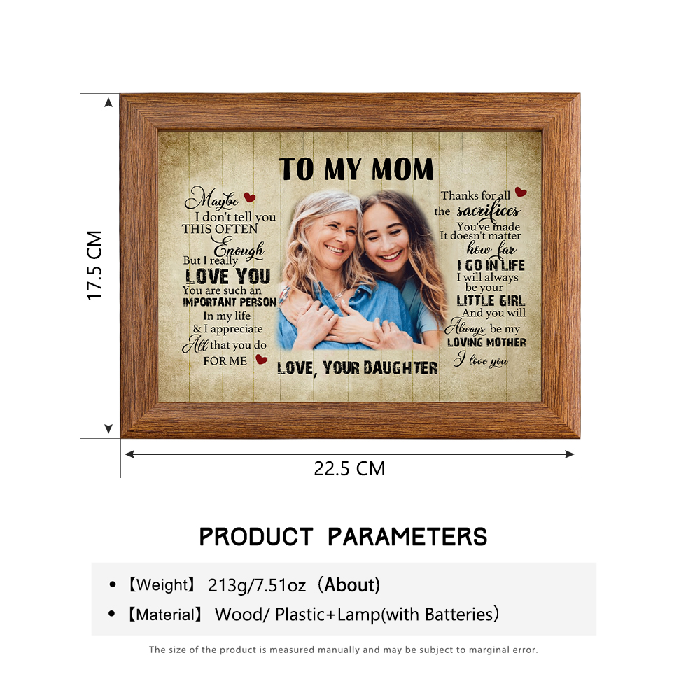 To My Mom Personalised Photo Frame With Light Gifts For Mother “Thanks for all the sacrifices You've made”-Jessemade AU