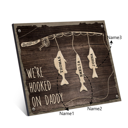 Father's Day Gifts Wood Signs Engrave 3 Names Frame Keepsake -We've Hooked On Daddy-Jessemade AU