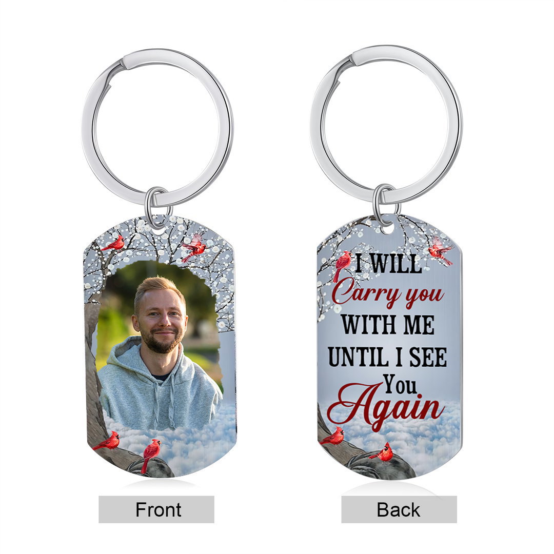 Cardinal Memorial Keychain Custom Photo Keyring Commemorate Deceased Loved Ones - I Will Carry You With Me Until I See You Again -Jessemade AU