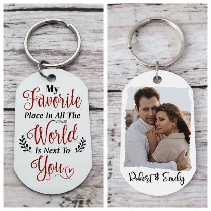 Personalised Couple Photo Keychain Customised 2 Names Keyring Valentine's Day Gifts - My Favourite Place In All The World Is Next To You-Jessemade AU