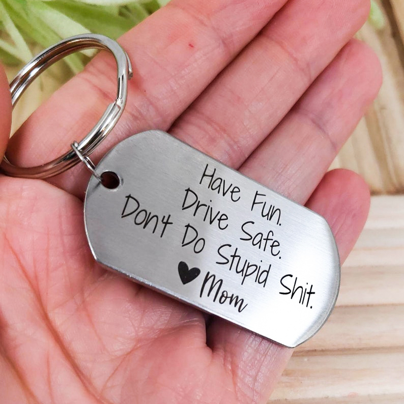 Drive Safe Don’t Do Stupid From Mom/Mum/Dad Funny Keychain for Kids-Jessemade AU