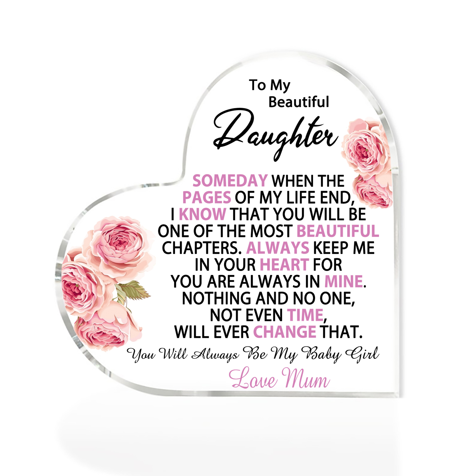 To My Beautiful Daughter Acrylic Heart Keepsake Heart Ornament - You Will Always Be My Baby Girl-Jessemade AU