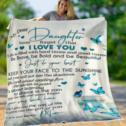 To My Daughter Never Forget That I Love You Flannel Blanket-Jessemade AU