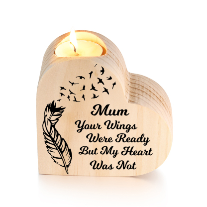 To My Mum Wooden Heart Candle Holder Memorial Candlesticks "Your Wings Were Ready"-Jessemade AU