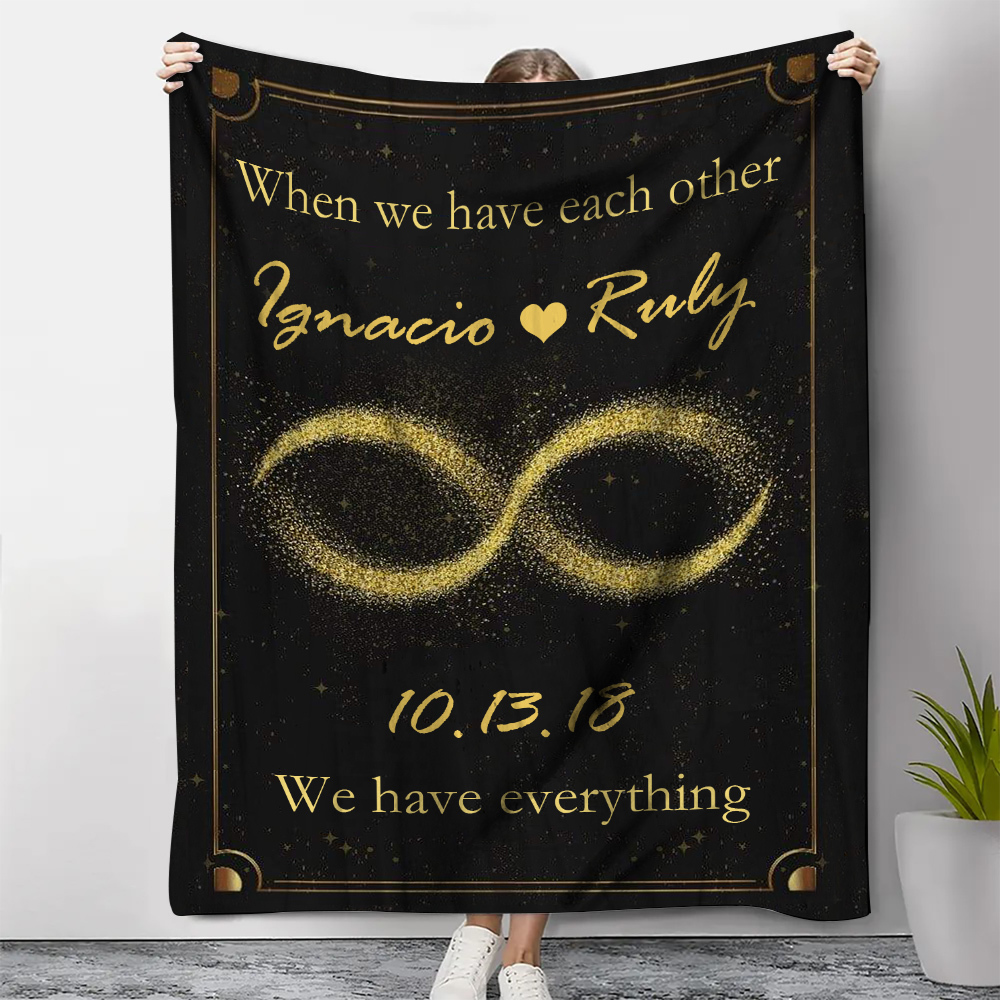 Personalised Couple Blanket Custom 2 Names  & Date Blanket Gift for Him/Her - When We Have Each Other, We Have Everything-Jessemade AU
