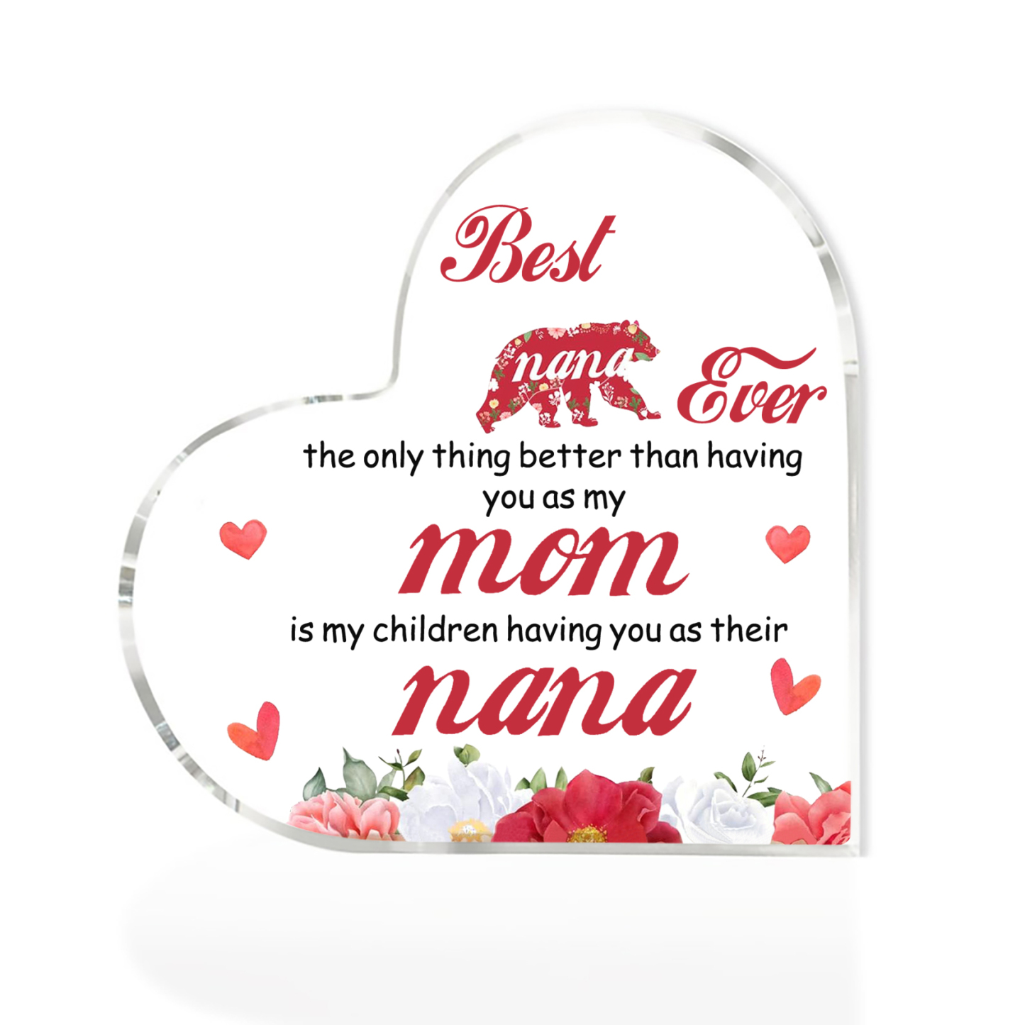 Special Gift for Nana Acrylic Heart Keepsake Heart Ornament-Best Nana Ever-Jessemade AU