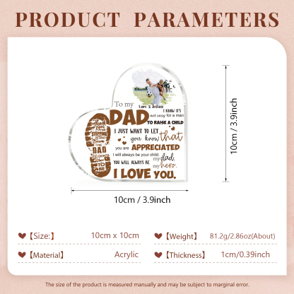 To My Dad Personalised Footprints Acrylic Heart Keepsake Custom Photo Sign Plaque - YOU WILL ALWAYS BE my dad, my hero-Jessemade AU