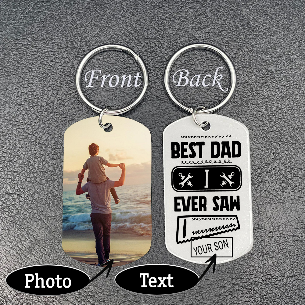 Best Dad I Ever Saw Personalised Father Keychain-Jessemade AU