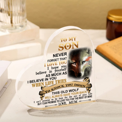To My Son Acrylic Heart Keepsake Mum to Son Heart Ornament - This Old Wolf Will Always Have Your Back-Jessemade AU